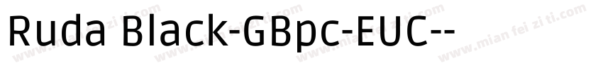 Ruda Black-GBpc-EUC-字体转换